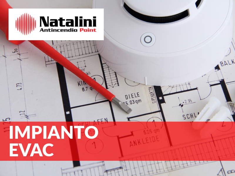 manutenzione antincendio impianto evacuazione EVAC allarme antincendio